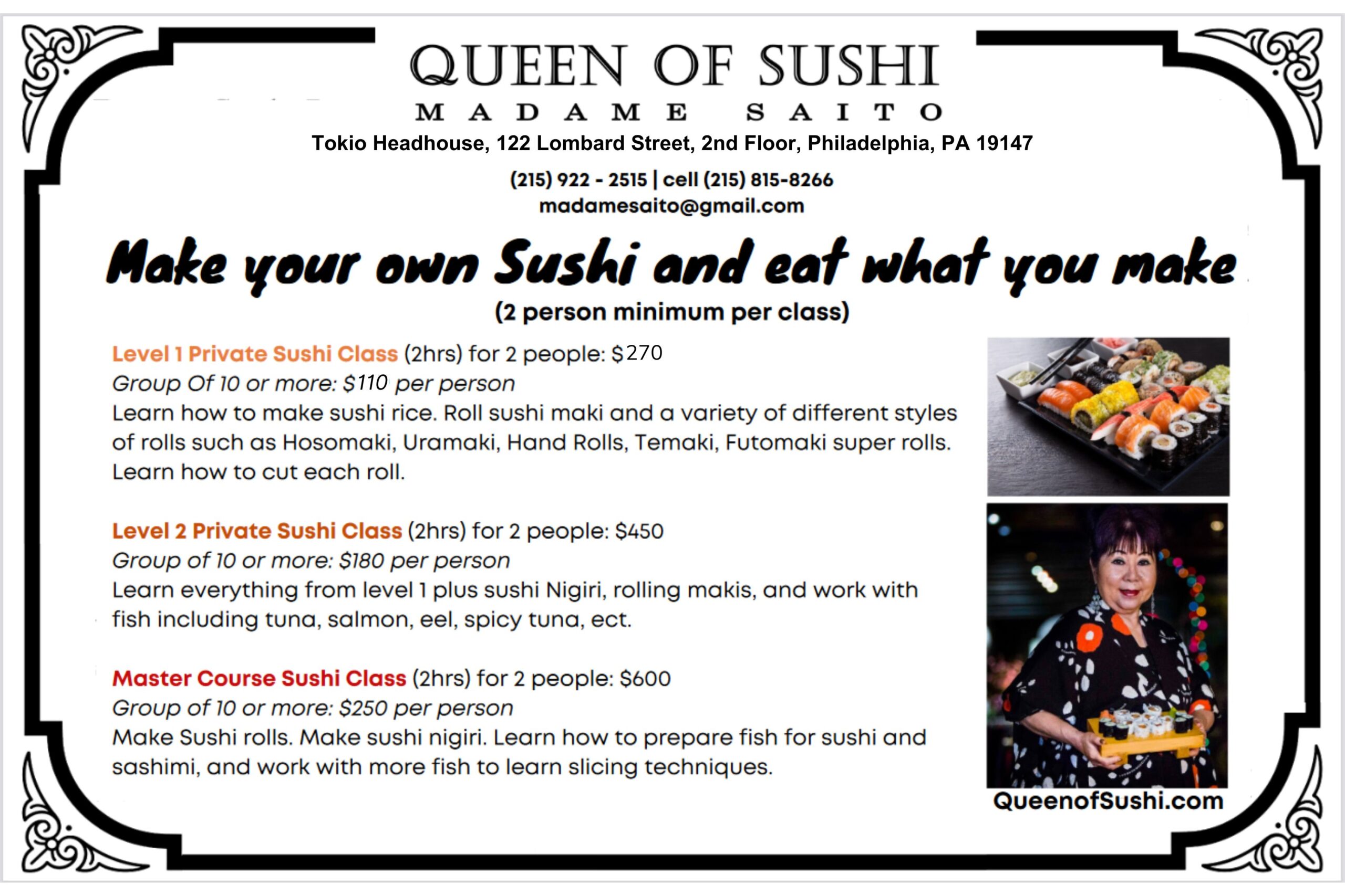 Queen Of Sushi Madame Saito Philadelphia Eat what you make Sushi Class Tokio Headhouse 122 Lombard Street private sushi lessons